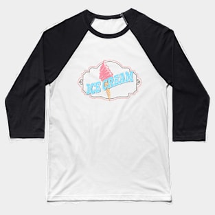 Ice Cream Baseball T-Shirt